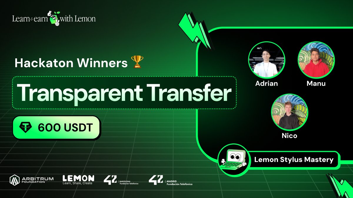 👉🏽Lemon Stylus Mastery $600:
🏆🔥Transparent Transfer 🔥🏆

TT is donation platform, they performed the best Arbitrum Stylus implementation.

🔗 The full report and code is available on: github.com/AdrianPMiro/Ha…