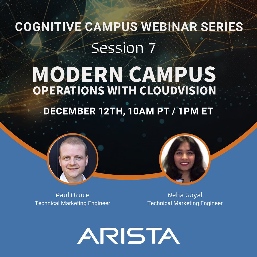 The Cognitive Campus Webinar Series is back this Thursday with Session 7: Modern Campus Operations with CloudVision! 

Dive into the future of campus management and discover how CloudVision can transform your operations. 
Register now: bit.ly/4a6CMPO