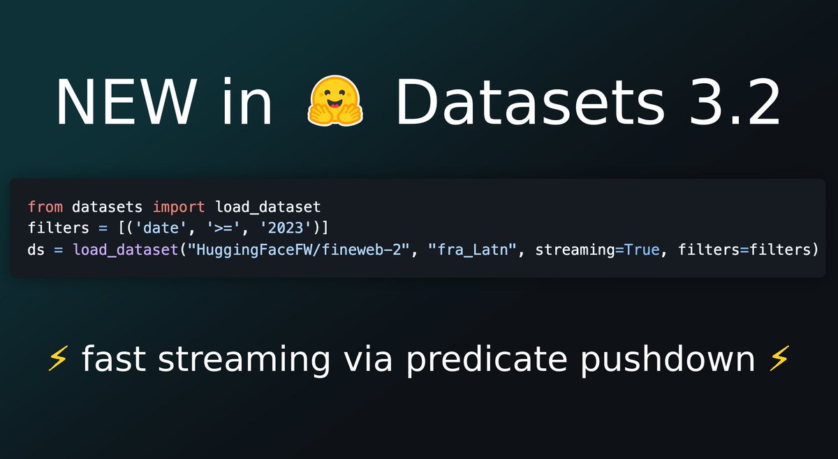 Quentin Lhoest 🤗 (@lhoestq) on Twitter photo 🤗 Datasets 3.2 is out !
With faster Parquet streaming (up to +100% speed) and faster filtering via predicate pushdown ⚡
Example: fast streaming of recent FineWeb-2 data from <a href="/huggingface/">Hugging Face</a> 🤗 Datasets 3.2 is out !
With faster Parquet streaming (up to +100% speed) and faster filtering via predicate pushdown ⚡
Example: fast streaming of recent FineWeb-2 data from <a href="/huggingface/">Hugging Face</a>