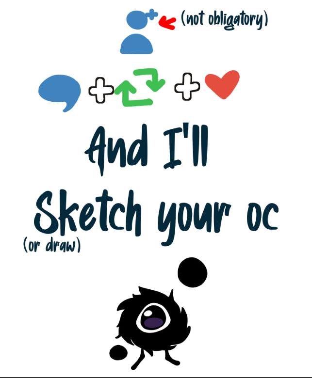 Follow the steps in the image and I will make a sketch (or drawing) of your oc! (pass me a reference) thanks for your attention! <33333
#ocart