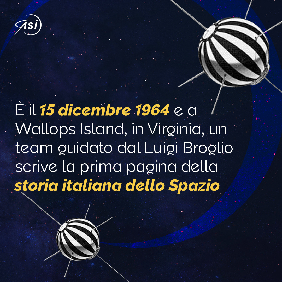ASI_spazio's tweet photo. 60 anni fa l’Italia conquistava lo #Spazio!
Per celebrare l’anniversario, stiamo preparando un evento, stay tuned ⌛️
🇮🇹Il 15 dicembre 1964 veniva lanciato il satellite San Marco 1. Un momento epico, guidato da Luigi Broglio, che ha segnato l’inizio della storia spaziale italiana. https://t.co/65sA5iutJs