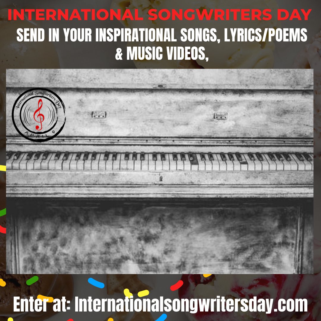 intlsongwtrday's tweet photo. The International Songwriters Day Song Contest is open. Send your inspirational songs, lyrics/poems &amp; music videos today! For more info, Enter at: https://t.co/SXzcOrHSHY #songcontest #lyriccontest #musicvideocontest https://t.co/6ardmuVxoy