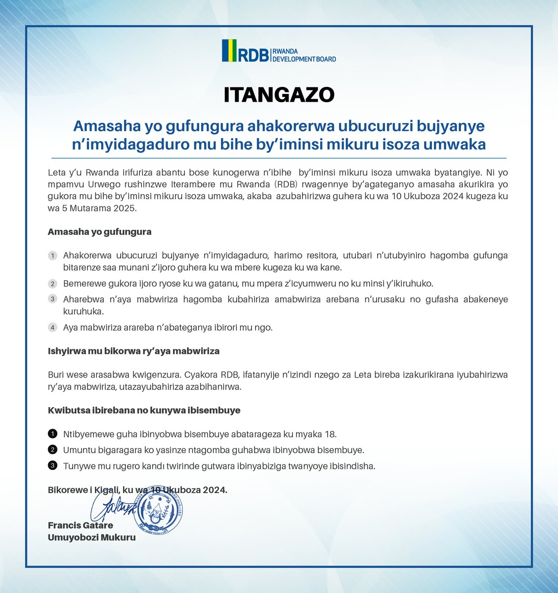 Public Notice: Guidelines For Hospitality Activities During This Festive Season.

Avis Au Public: Directives pour l’HORECA pendant la période des fêtes de fin d’année.

Itangazo: Amasaha Yo Gufungura Ahakorerwa Ubucuruzi Bujyanye N’imyidagaduro Mu Bihe By’iminsi Mikuru Isoza