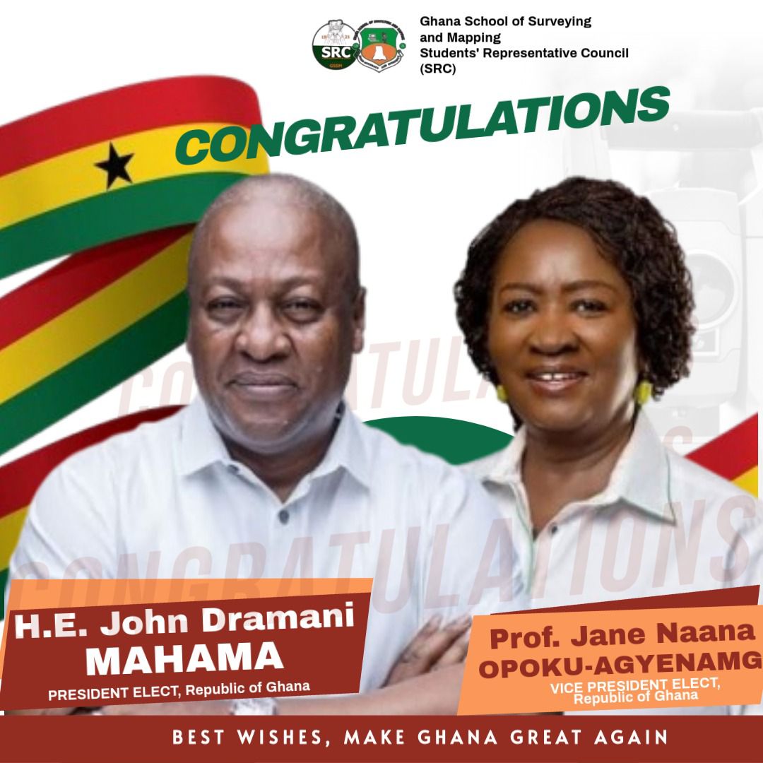 ghschoolsurv's tweet photo. *GHANA SCHOOL OF SURVEYING AND MAPPING (GSSM) - SRC* 
========================
_GSSM - SRC CONGRATULATES GHANA PRESIDENT AND VICE PRESIDENT ELECT_

🇬🇭🇬🇭🇬🇭🇬🇭🇬🇭🇬🇭🇬🇭🇬🇭🇬🇭🇬🇭🇬🇭
Wishing you wisdom, strength, and success as you embark on this noble journey.
Sincerely,
GSSM SRC 2024/2025. https://t.co/NWv80NY4Mo