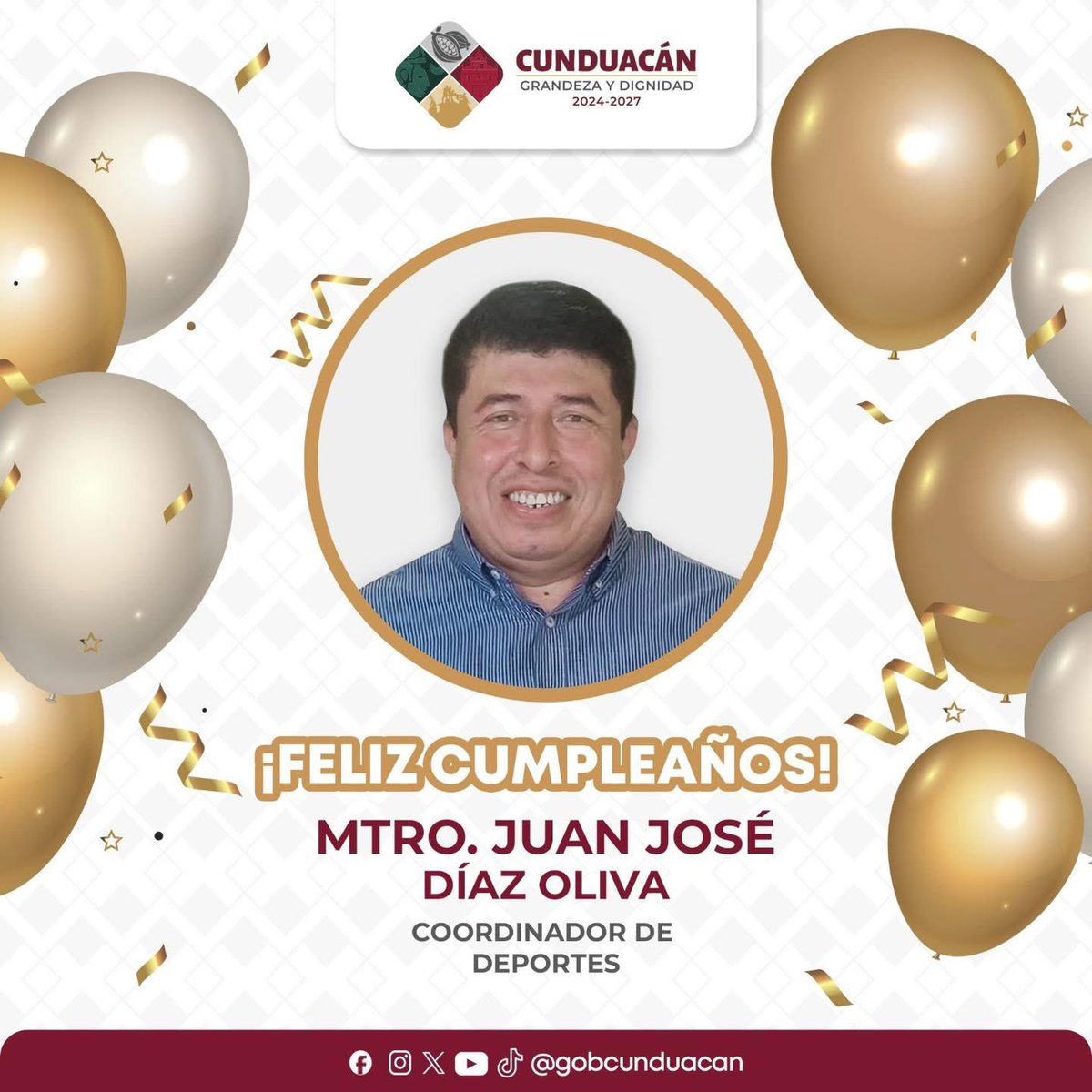 ¡Feliz cumpleaños, Mtro. Juan José Díaz Oliva! 🎉
El Ayuntamiento de Cunduacán desea que su vida esté llena de éxitos y buenos momentos.

#GrandezaYDignidad