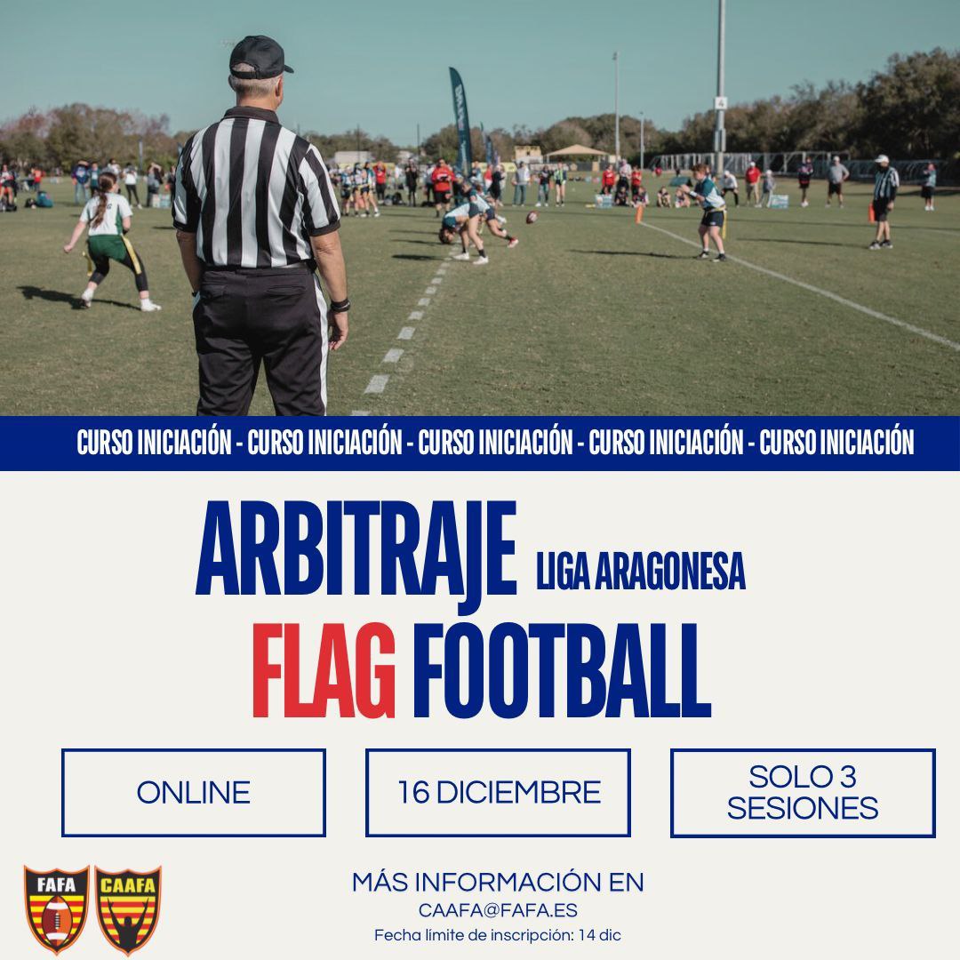 🚨Curso de Iniciación de Arbitraje 🚨
 Flag Football

- En 3 sesiones
- Online

Para más información contacta  vía email con CAAFA@FAFA.ES: