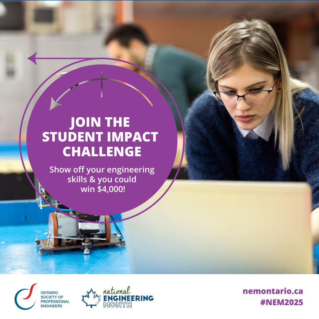 WaterlooENG's tweet image. 📣 Calling #WaterlooEngineering students! This is your opportunity to tackle real-world challenges and compete for a top prize of $4,000!  

The Student Impact Challenge invites you to lead an event during National Engineering Month (March 1 – 31): nemontario.ca/student-impact…
