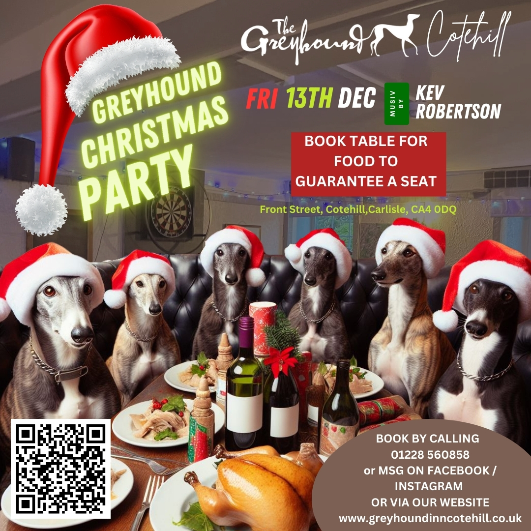 GreyhoundInnC's tweet photo. BOOK TABLE FOR FOOD TO GUARANTEE A SEAT for Greyhound Christmas Party this coming Friday, December 13th! 

CALL 01228 560858 or MSG ON FACEBOOK / INSTAGRAM OR VIA OUR WEBSITE https://t.co/Qa16fYkSWN to book.

#ChristmasParty #BookNow #Cumbria https://t.co/pqRa2vTiN2