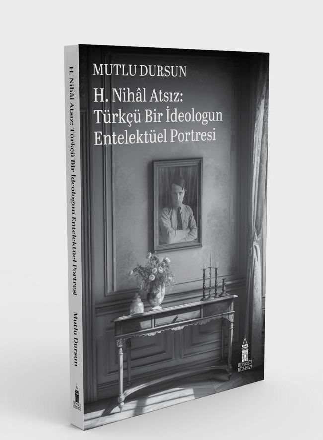 Beyoğlu Kitabevi (@beyoglukitabevi) on Twitter photo Mutlu Dursun’un (<a href="/mutludursun10/">mutlu dursun</a>) mevcut literatüre yeni açılımlar getiren kapsamlı çalışması “H. Nihâl Atsız: Türkçü Bir İdeologun Entelektüel Portresi” hâlâ yeni çıkanlar raflarında; en avantajlı fiyat ve sürpriz hediyeler web sayfamızda… beyoglukitabevi.com/product/h-niha… Mutlu Dursun’un (<a href="/mutludursun10/">mutlu dursun</a>) mevcut literatüre yeni açılımlar getiren kapsamlı çalışması “H. Nihâl Atsız: Türkçü Bir İdeologun Entelektüel Portresi” hâlâ yeni çıkanlar raflarında; en avantajlı fiyat ve sürpriz hediyeler web sayfamızda… beyoglukitabevi.com/product/h-niha…