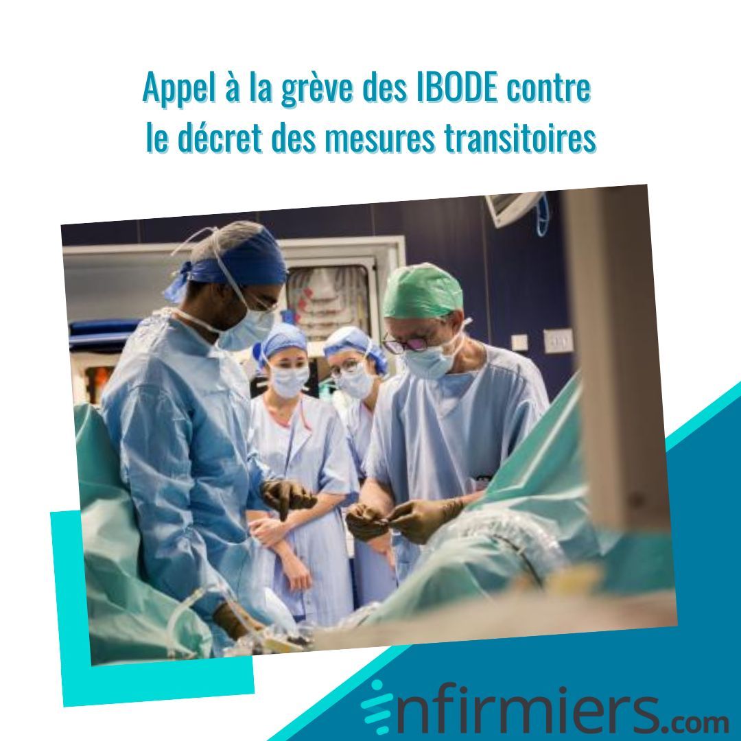 infirmierscom's tweet image. Appel à la #grève des #IBODE contre le décret des mesures transitoires ➡️ buff.ly/4f8TbWx