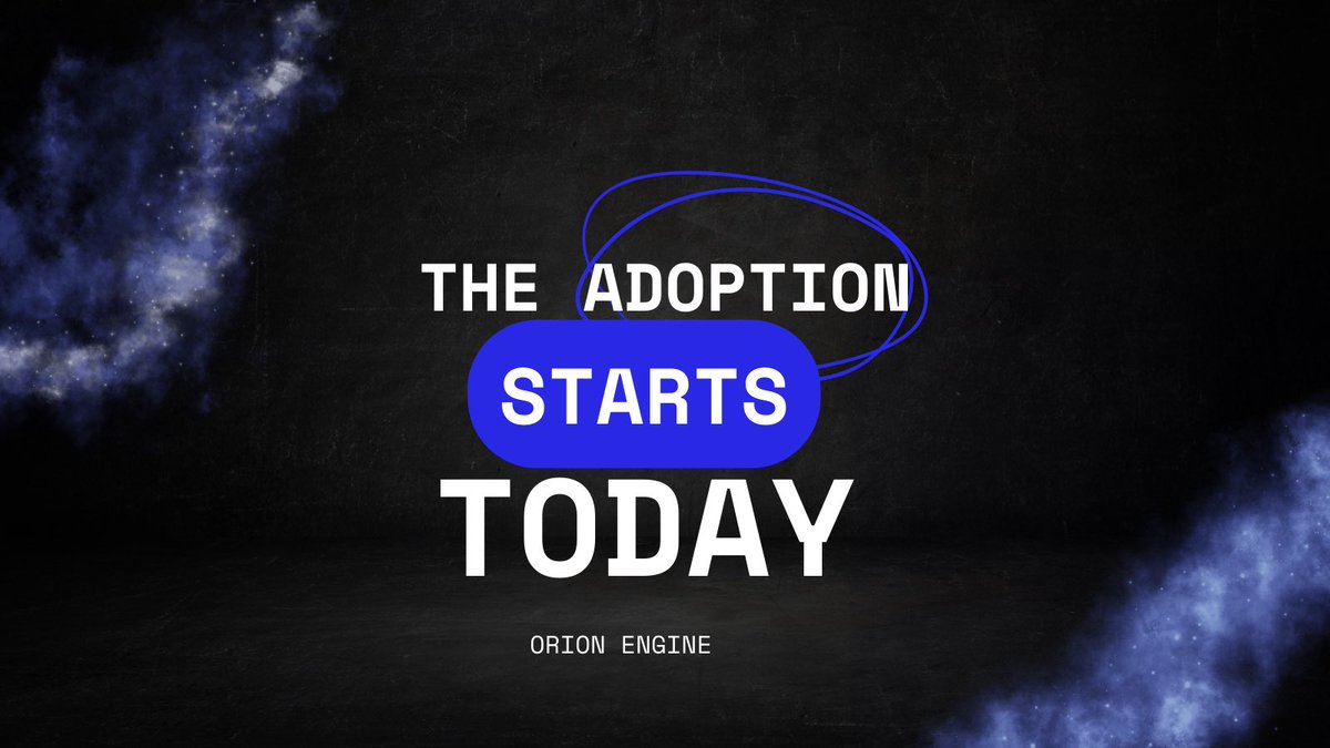 OrionEngine's tweet photo. The shift begins now.
Adoption isn’t just a word—it’s a revolution. 🚀 #TheFutureIsOrion https://t.co/yDArg1rOIz