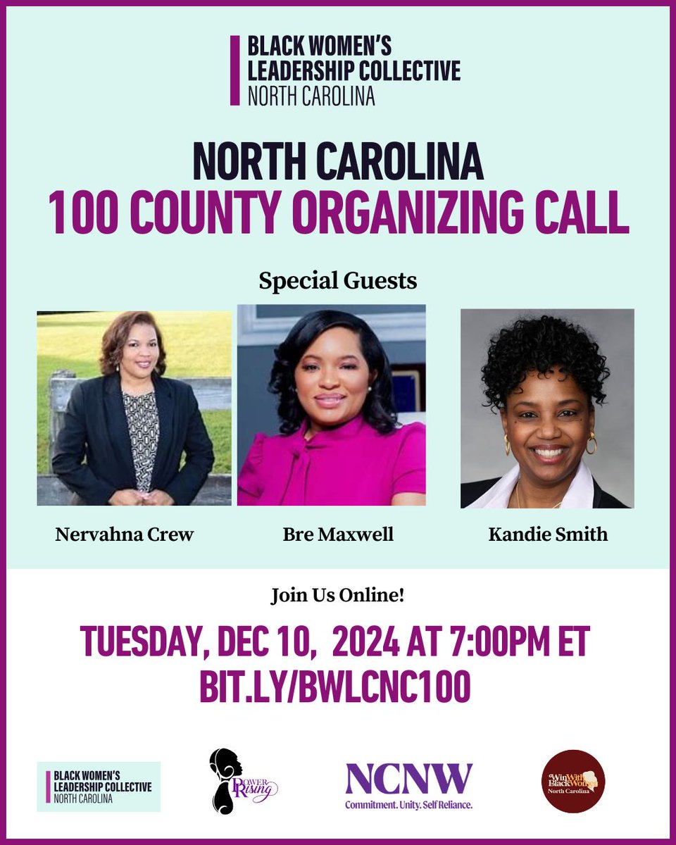 WinWithBLKWomen's tweet photo. TONIGHT: Join the NC Black Women’s Leadership Collective 100 County Organizing Call! 💪 Featuring State Senator Kandie Smith, Nervahna Crew &amp; Bre Maxwell. Let’s strategize &amp; amplify Black women’s power across all 100 counties. 🗓️ Dec. 10, 7 PM ET
🔗 https://t.co/wk3aRWESUO #BWLC https://t.co/cHvANcvBgP