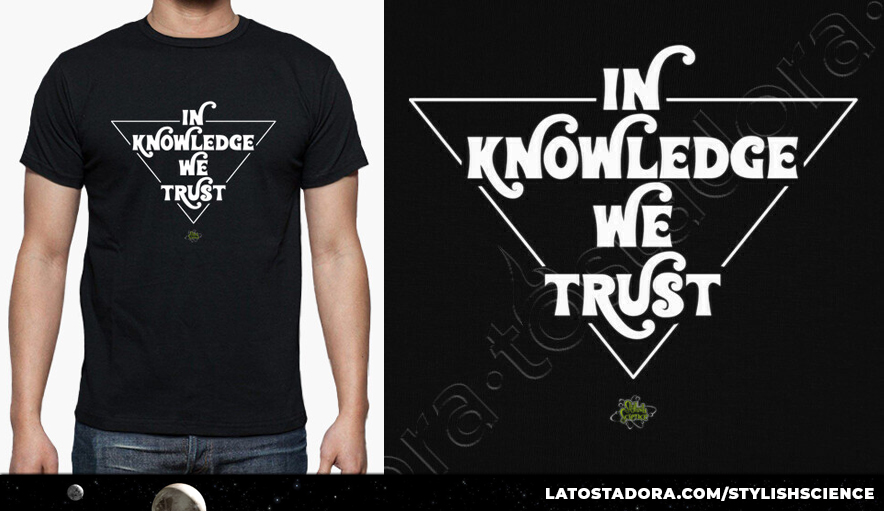 ScienceStylish's tweet photo. In knowledge we trust.    
https://t.co/m5HB1lswTv 

#camisetas #ciencia #science #tshirts #conocimiento #universidad #university https://t.co/oGpMwBoARK