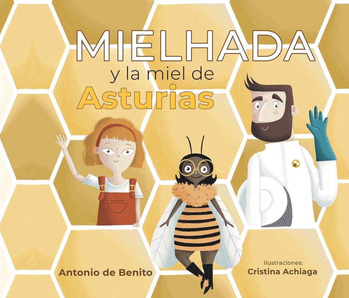 MielHada y la Miel de Asturias, nuevo libro infantil ilustrado por Cristina Achiaga para promocionar la I.G.P. Miel de Asturias.