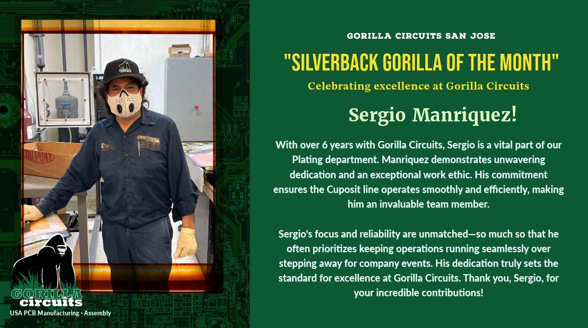 GorillaCircuits's tweet image. 🌟 Silverback Gorilla of the Month: Sergio Manriquez! 
This month, we’re thrilled to recognize Sergio as our #PCBFabrication Silverback Gorilla of the Month—an honor reserved for team members who exemplify excellence, dedication, and teamwork in everything they do. 🦍💪