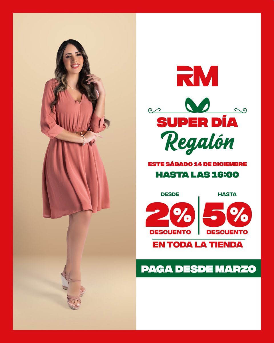 RM_Moda_'s tweet photo. 🎉✨ ¡Súper Día Regalón! Este sábado 14 de diciembre, disfruta de descuentos del 20% al 50% en toda la tienda. 🛍️
⏰ Solo hasta las 16H00. ¡No dejes pasar esta oportunidad para llevarte todo lo que amas y lo mejor de todo, empiezas a PAGAR DESDE MARZO 2025! ❤️
#RM #ModaRM #Moda https://t.co/U19hOo0RzM