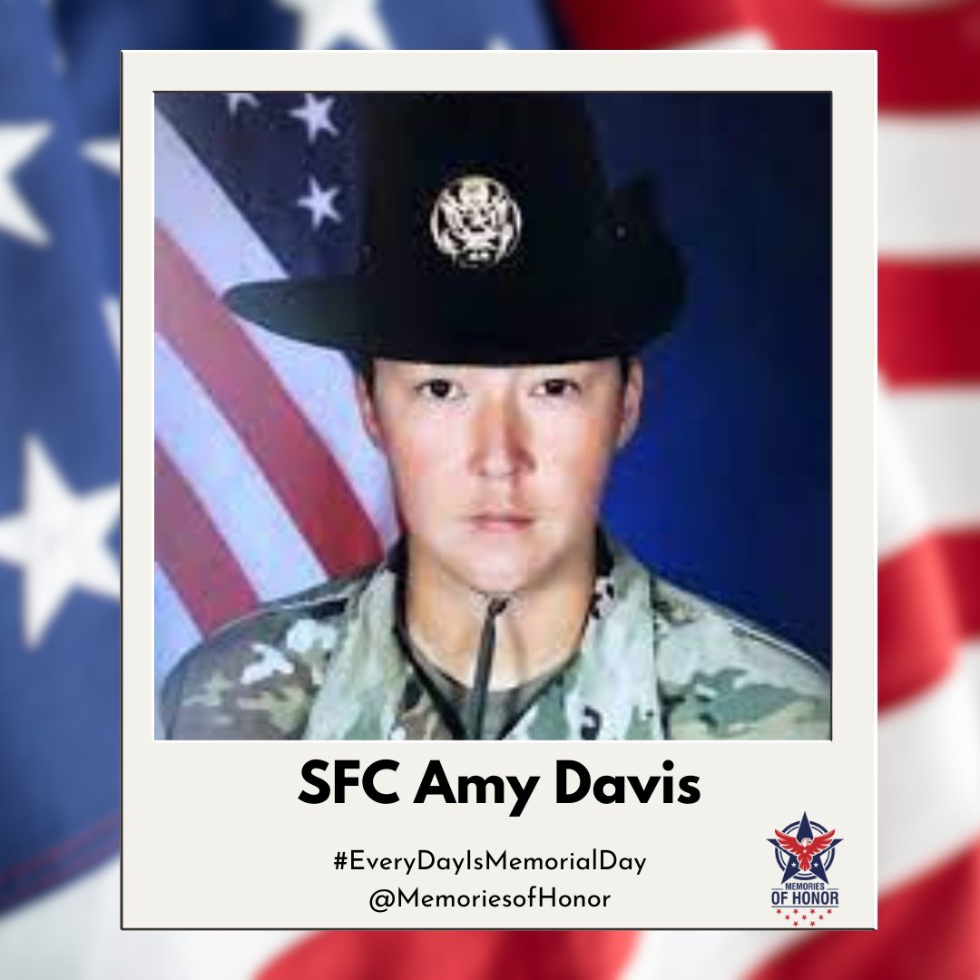 Today, we honor the service, sacrifice, and life of SFC Amy Davis. Gone but never forgotten. 

#EveryDayIsMemorialDay
#MemoriesofHonor 
#WeRemember