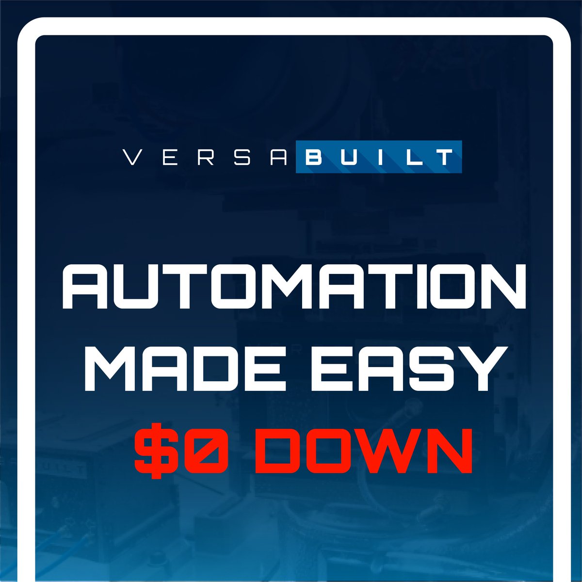 VersaBuilt's tweet image. Why wait months? Automate now!

📦 Ready-to-install CNC systems
💲 $0 down + no payments for 6 months
🚛 Ships in just 2 weeks

Boost efficiency today: share.hsforms.com/1eWlwlII_Tb6sM…
#FastAutomation #ManufacturingSimplified