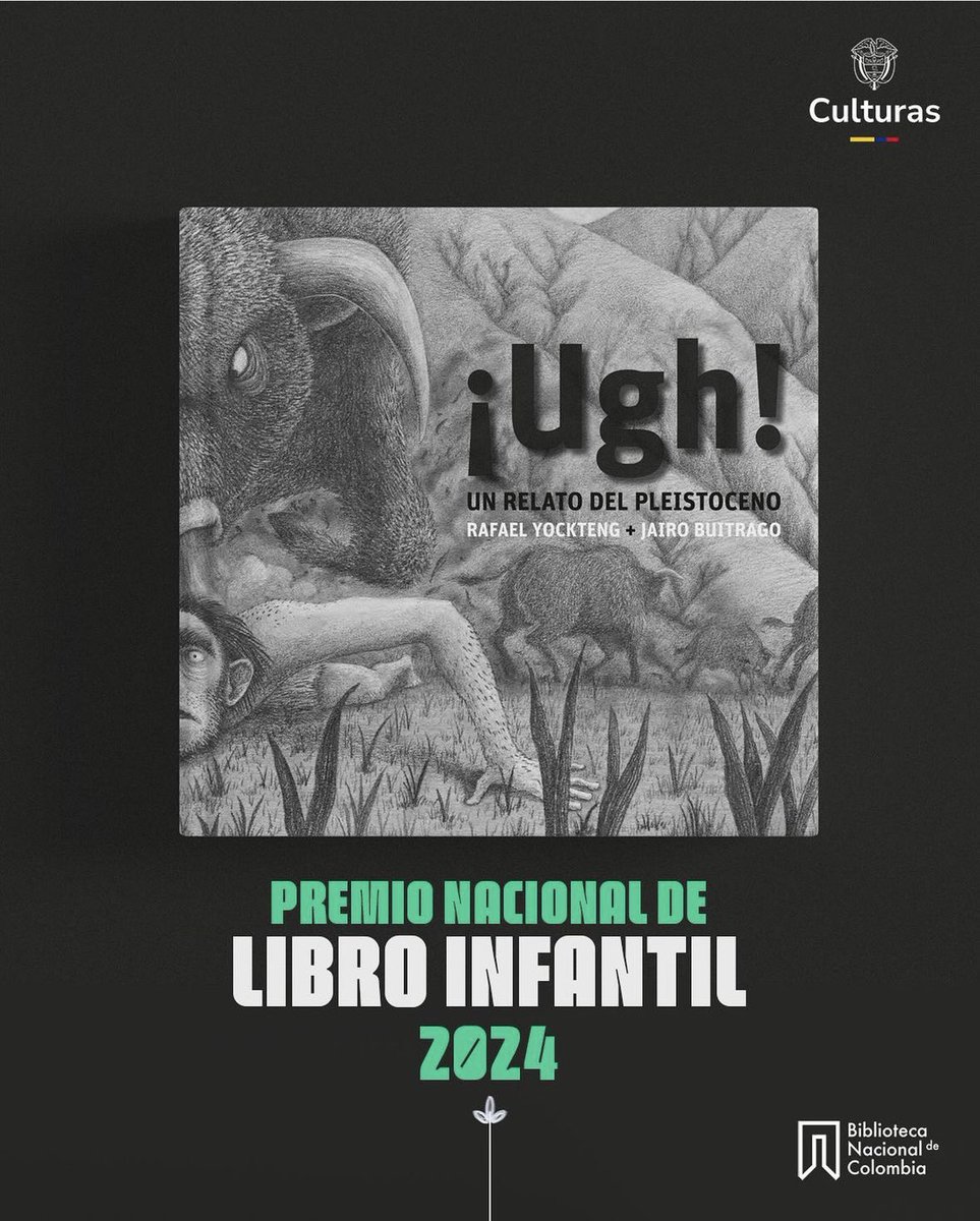 jjairobuitrago's tweet image. ¡Ugh! Un relato del pleistoceno Premio Nacional de Libro para Niños 2024. Nos vemos mañana en la ceremonia en el Centro Nacional de las Artes. @babel_libros @BibliotecaNalCo @MinisteriodeCu4