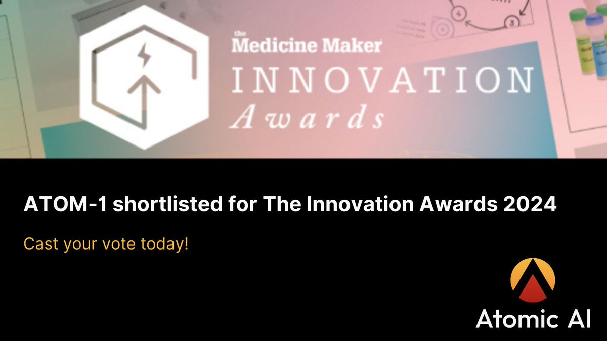 AtomicAICo's tweet image. 🎉 Exciting news! Atomic AI’s 𝗔𝗧𝗢𝗠-𝟭 𝗽𝗹𝗮𝘁𝗳𝗼𝗿𝗺 has been nominated as one of @medicine_maker’s standout innovations of 2024! 🌟
🗳️ Voting is open until January—please help us bring this honor home!
themedicinemaker.com/manufacture/th…