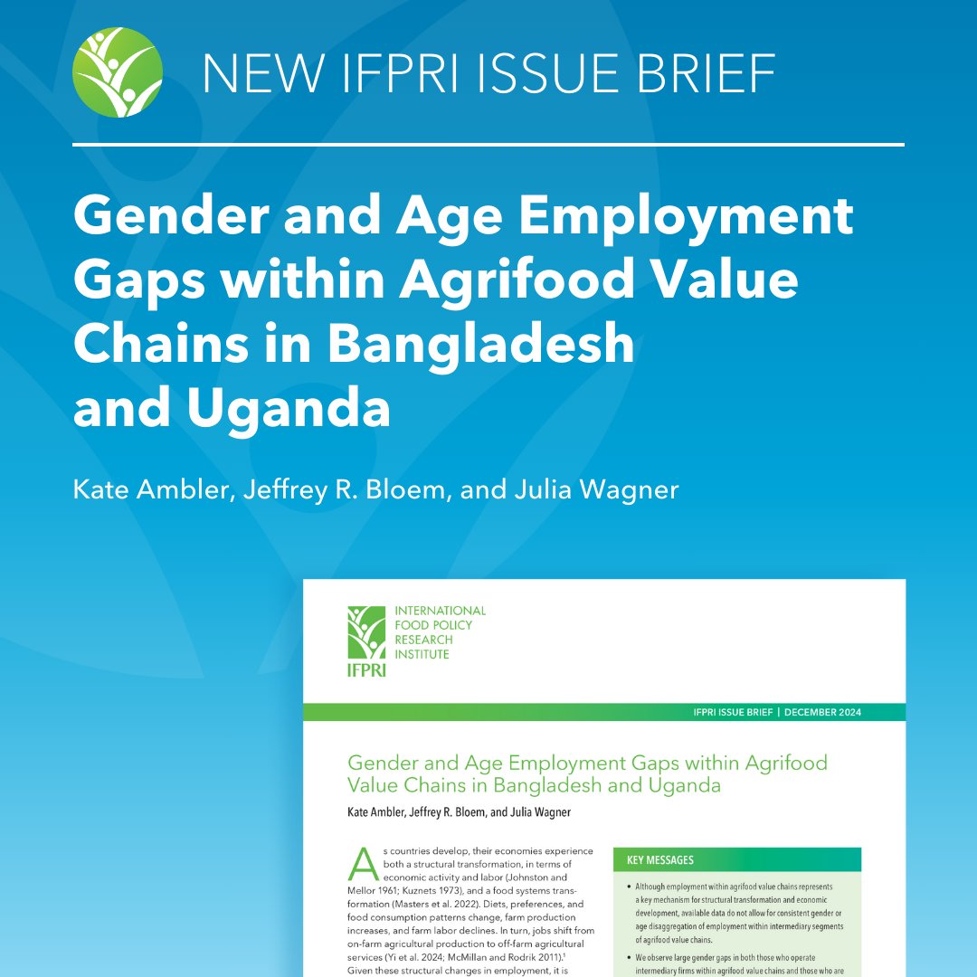 IFPRI (@ifpri) on Twitter photo 🆕 IFPRI Issue Brief: #Gender and Age Employment Gaps within Agrifood #ValueChains in #Bangladesh and #Uganda
📝 By <a href="/ambler_kate/">Kate Ambler</a>, <a href="/JeffBloem/">Jeffrey Bloem</a>, and Julia Wagner.
🔗 Read the full brief here: hdl.handle.net/10568/162977
<a href="/CGIAR/">CGIAR</a> <a href="/IFPRIBangladesh/">IFPRI-Bangladesh</a> <a href="/IFPRI_Africa/">IFPRI_Africa</a> 🆕 IFPRI Issue Brief: #Gender and Age Employment Gaps within Agrifood #ValueChains in #Bangladesh and #Uganda
📝 By <a href="/ambler_kate/">Kate Ambler</a>, <a href="/JeffBloem/">Jeffrey Bloem</a>, and Julia Wagner.
🔗 Read the full brief here: hdl.handle.net/10568/162977
<a href="/CGIAR/">CGIAR</a> <a href="/IFPRIBangladesh/">IFPRI-Bangladesh</a> <a href="/IFPRI_Africa/">IFPRI_Africa</a>