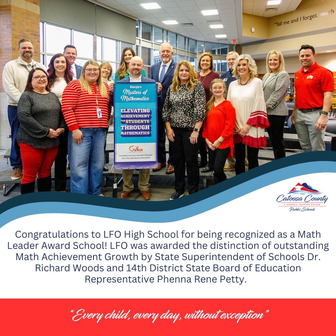 Huge congratulations to our amazing math teachers and students at LFO for this well-deserved recognition as a Math Leader School from the Georgia Department of Education.  Schools were recognized for outstanding achievement or growth in math scores.  #ECEDWE #math #achievement