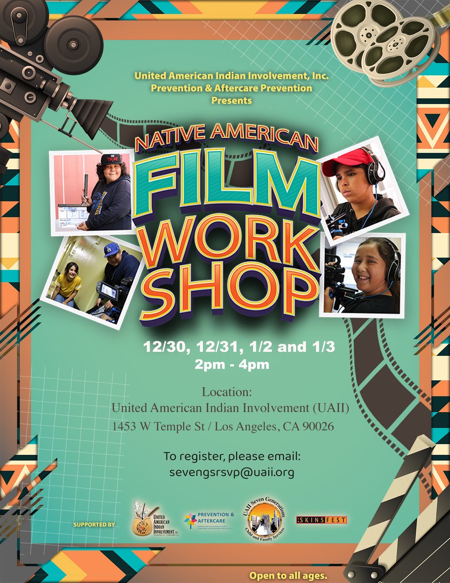 LA SKINS FEST (@laskinsfest) on Twitter photo Native Youth Film Workshop
Produce movies in this 4-day workshop that teaches camera,directing,acting,editing,sound & VFX
Taking place December 30th-December 31st and January 2nd-January 3rd at United American Indian Involvement, Inc. 2p - 4p PST
Signup: sevengsrsvp@uaii.org Native Youth Film Workshop
Produce movies in this 4-day workshop that teaches camera,directing,acting,editing,sound & VFX
Taking place December 30th-December 31st and January 2nd-January 3rd at United American Indian Involvement, Inc. 2p - 4p PST
Signup: sevengsrsvp@uaii.org