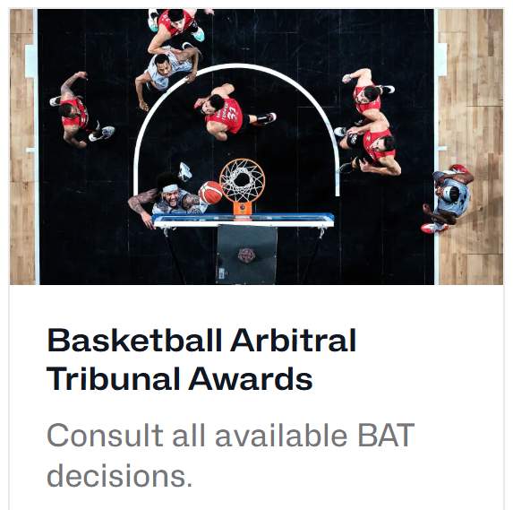 🏀The 𝗕𝗮𝘀𝗸𝗲𝘁𝗯𝗮𝗹𝗹 𝗔𝗿𝗯𝗶𝘁𝗿𝗮𝗹 𝗧𝗿𝗶𝗯𝘂𝗻𝗮𝗹 (𝗕𝗔𝗧) ⚖️has published 20 new/previously unpublished awards today 👉 bit.ly/3D5YY1z #sportsarbitration #sportslaw #sportsjustice