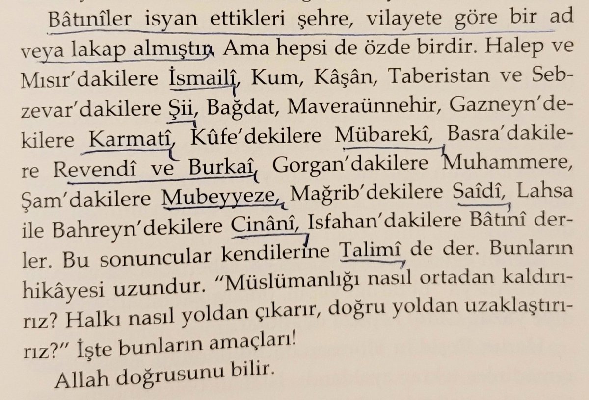 Büyük Selçuklu veziri Nizamülmülk, 10 asır evvel kaleme aldığı eserinde Batıni/Şii/İsmaili akımlar hakkında bugüne de ışık tutan ciddi ikazlarda bulunmuş.

Nizamülmülk'e göre bunların hedefi "Müslümanlığı ortadan kaldırmak, halkı yoldan çıkarmak"tır.

Bkz. Siyasetname, s. 286,341