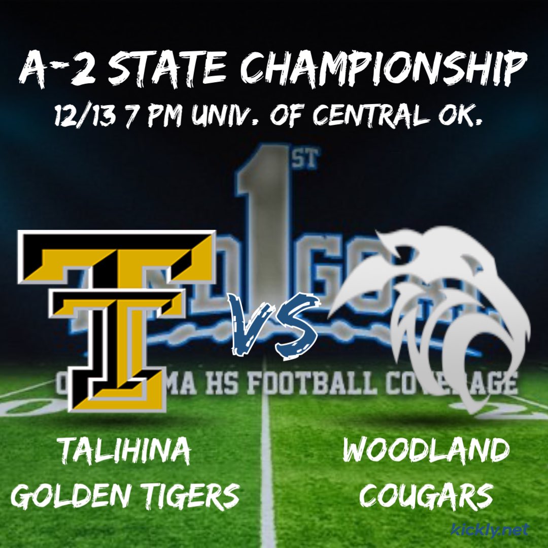 1st And Goal: OK HS Football (@1stgoalokhsfb) on Twitter photo A-2 State Championship!
Last Matchup- Woodland 37 Talihina 8 (2008)
Series History- 1-0 Woodland
State Championships
Woodland- 1 (2010)
Talihina- 1 (1966)
Players to Watch
Woodland- Trey Bennett QB
(<a href="/TreyBennett03/">Trey Bennett</a>)
Talihina- Landen Griffith QB
#okpreps A-2 State Championship!
Last Matchup- Woodland 37 Talihina 8 (2008)
Series History- 1-0 Woodland
State Championships
Woodland- 1 (2010)
Talihina- 1 (1966)
Players to Watch
Woodland- Trey Bennett QB
(<a href="/TreyBennett03/">Trey Bennett</a>)
Talihina- Landen Griffith QB
#okpreps