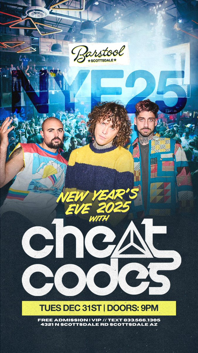 BarstoolAZ's tweet image. NYE with @CheatCodesMusic X Barstool Scottsdale 🤪🍾
FREE ADMISSION!
