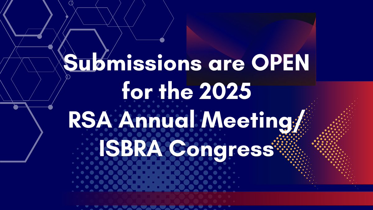 Submissions are still open with our first deadline coming up for Symposia/Satellite/Speaker Abstracts on 16 December – one week to go!

More information here: rsa.societyconference.com/v2/

<a href="/RSAposts/">RSoA</a>