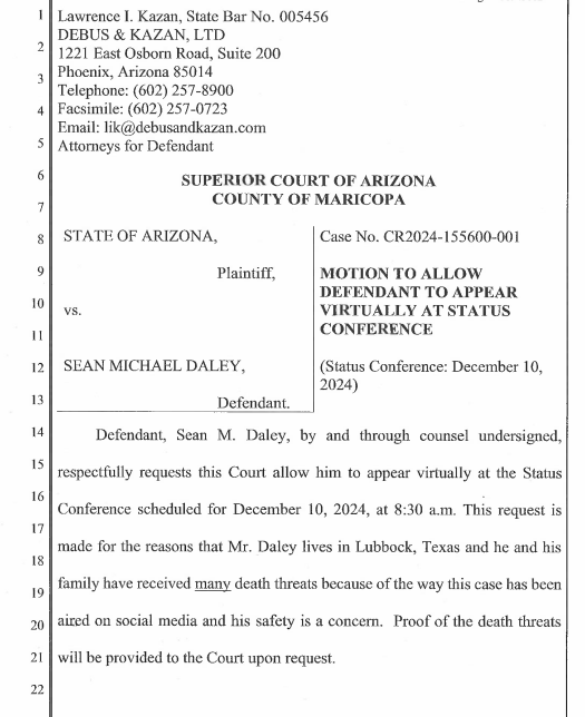In Kazan's motion to waive Daley's appearance at today's arraignment, he claims Daley has received "many death threats." Unclear if the judge asked for proof of this before agreeing to waive his appearance.