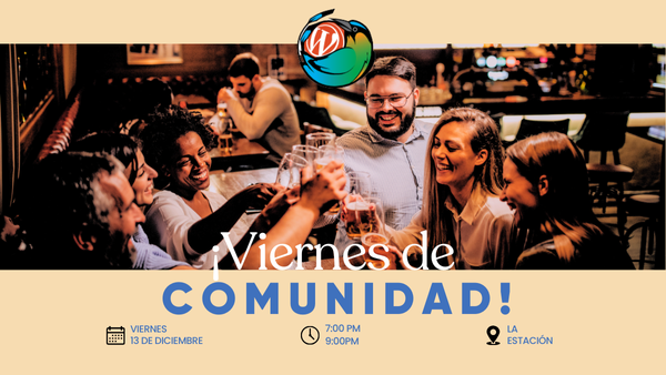 WordCampNic's tweet photo. ✨ Te traemos el plan perfecto para este viernes 13 de diciembre ✨

Únete al Viernes de Comunidad en La Estación de 7:00 a 9:00 pm. 🙌
Conoce, conecta y comparte ideas con personas increíbles que aman WordPress. 💬✨

📌 ¡No faltes, la comunidad te espera! https://t.co/akUE44Kl46