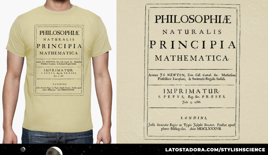 ScienceStylish's tweet photo. Philosophiae naturalis principia mathematica.     
https://t.co/LXTSM9IJjy 

#IsaacNewton #libros #camisetas #ciencia #science #tshirts #tees #cosmos #universo #universidad #matemáticas #mathematics #Newton https://t.co/ycxmtIemcF
