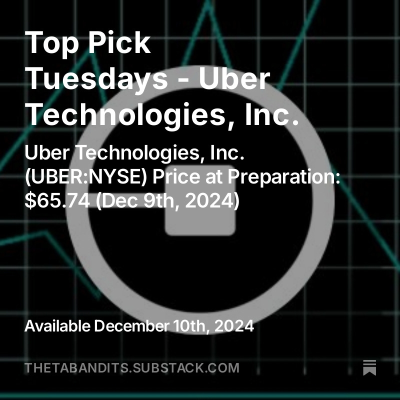 Another Top Pick Tuesday - can this stock order a ride to the upside?

open.substack.com/pub/thetabandi…