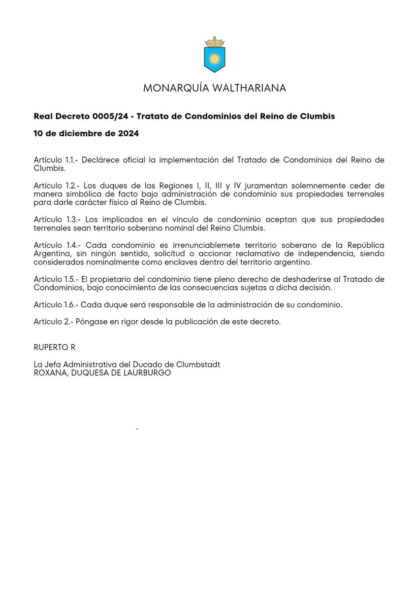 Real Decreto 0005/24:
Establece que el Reino de Clumbis posee un territorio físico donde fundamenta su soberanía nominal.