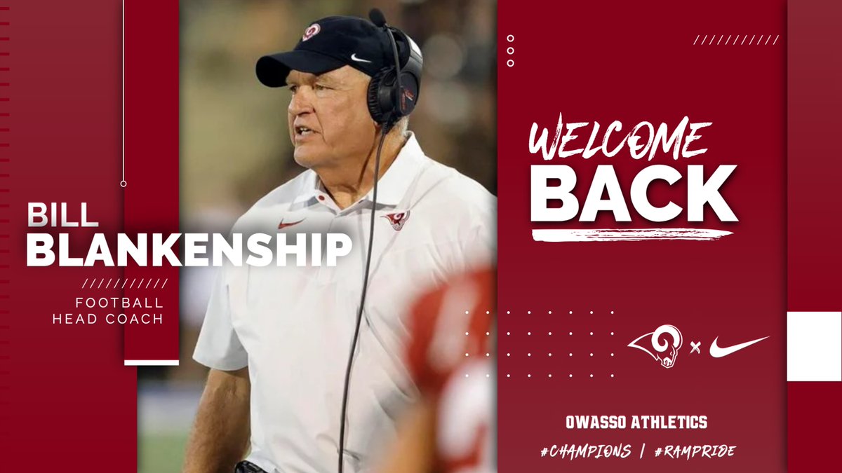 Ram Family, 

Owasso Athletics is excited to welcome back Head Coach Bill Blankenship to lead the Owasso Ram Football Program. We are thankful for Coach Graham's 8 years of service and wish him and his family the best.

#CHAMPIONS | #RamPride
