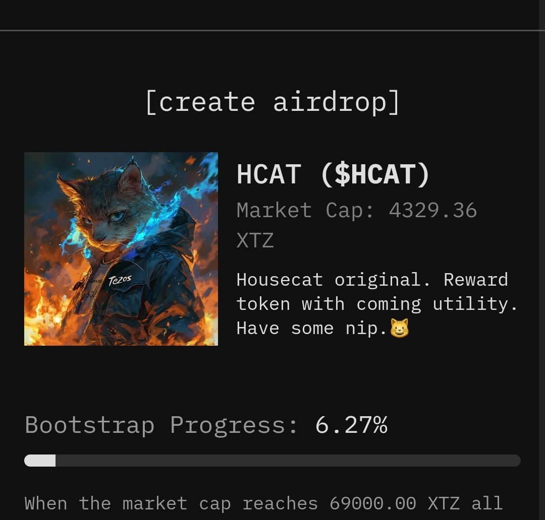 housej378's tweet image. No rugs, no funky stuff, just $HCAT on @etherlink 😻
This token will be for fun, rewards, and general play for the #tezos crew. Will be adding more liquidity soon.
Have some Nip. 🍃
Advice on how to airdrop is welcome. Tell Cat what you think. Ideas 💡 👇