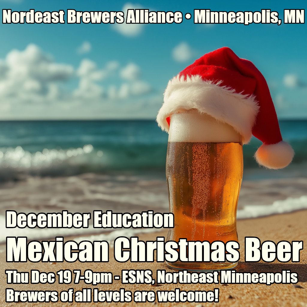 Mexican Christmas beer is the topic at the club meeting next week. A few members brewed up similar batches, so come check out the differences and learn about this style.
Thu Dec 19, 7-9pm, East Side Neighborhood Services, Northeast Minneapolis
#mnbeer #homebrewing #homebrewclub