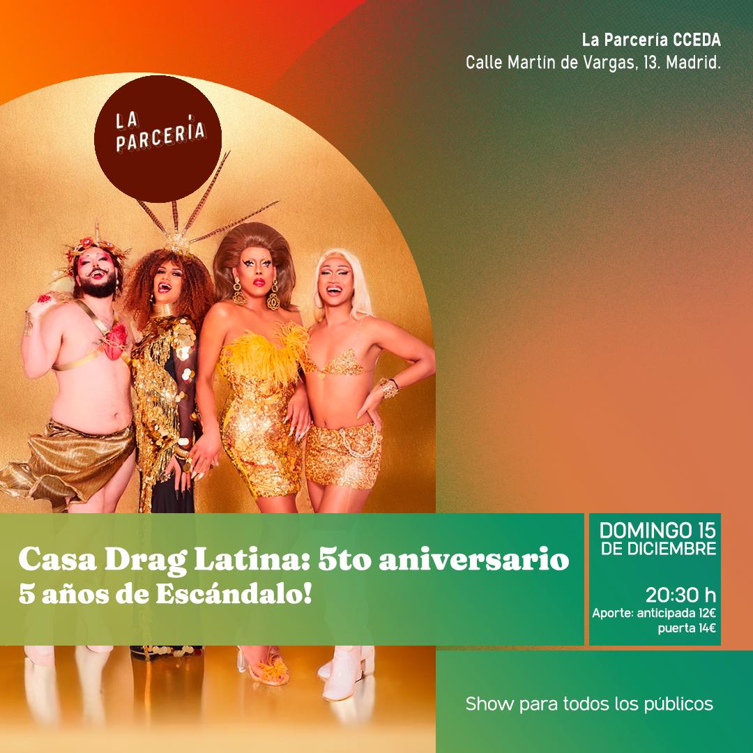 Casa Drag Latina  cumple su 5to. ANIVERSARIO ✨️🍾 te vienes a celebrar con nosotr@s ✨️👑
Dom. 15 Dic. En <a href="/laparceria/">La Parceria</a> 📍
@nativareina <a href="/CirkaLady/">MOTHER HAUS OF FREAK 🎪🇧🇷</a>
@gadyola2@shirleydrag ✨️ Dando Escándalo Latino 👠🥳
Entradas ⬇️
entradium.com/events/casa-dr…

#casadraglatina #aniversario  #Escandalo