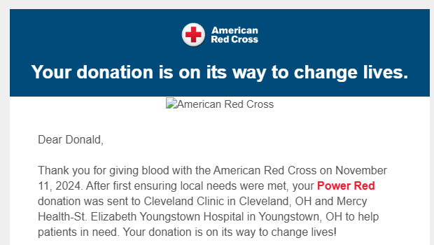Once again <a href="/RedCross/">American Red Cross</a> has sent my blood to Ohio, this time to <a href="/ClevelandClinic/">Cleveland Clinic</a> and <a href="/mercy_health/">Mercy Health</a>. I'm going to turn that state Maize and Blue, one pint of O positive at a time.