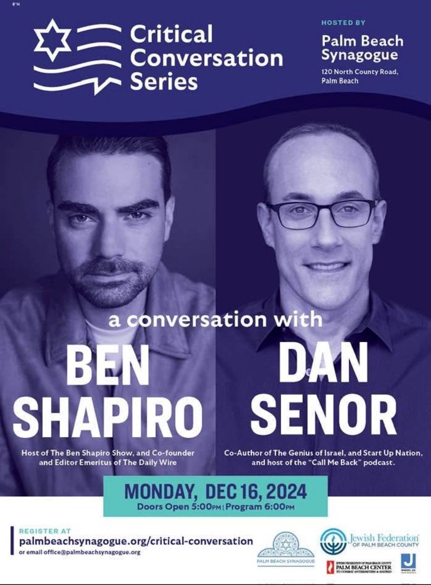 dansenor's tweet image. If you’re in the Palm Beach area on Monday evening (12/16), please join ⁦@benshapiro⁩ and me for a conversation at the Palm Beach Synagogue. Here’s how to register: tinyurl.com/ypcte4ut