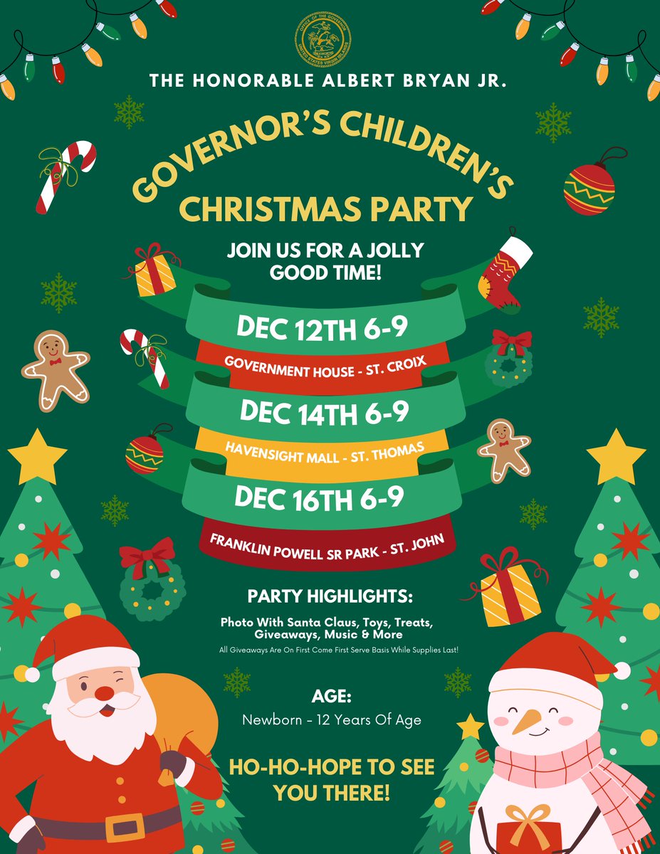 govbryan's tweet photo. 🎉 Exciting times ahead! Join us for the Governor’s Children’s Christmas Parties as we foster community spirit in the Virgin Islands! 🌟 Events are happening across St. Croix, St. Thomas, and St. John. #VIproud https://t.co/uB1KRO4Sjz