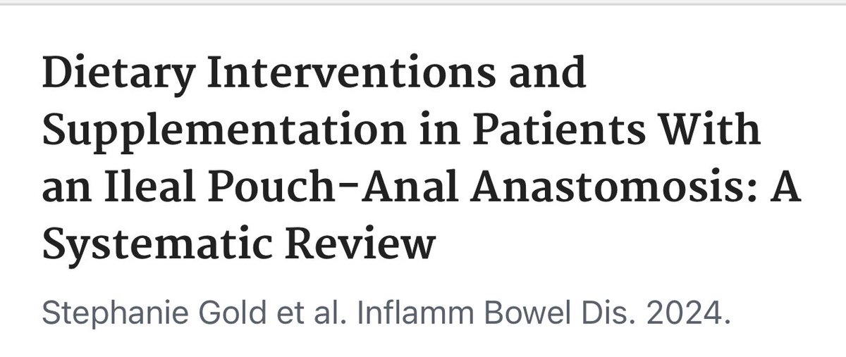 kendra_weekley's tweet photo. Thank you @GIdietitian for sharing this review by @MaiaKayalMD for diet and pouches! #AIBD2024 https://t.co/yY7UyZj6WR