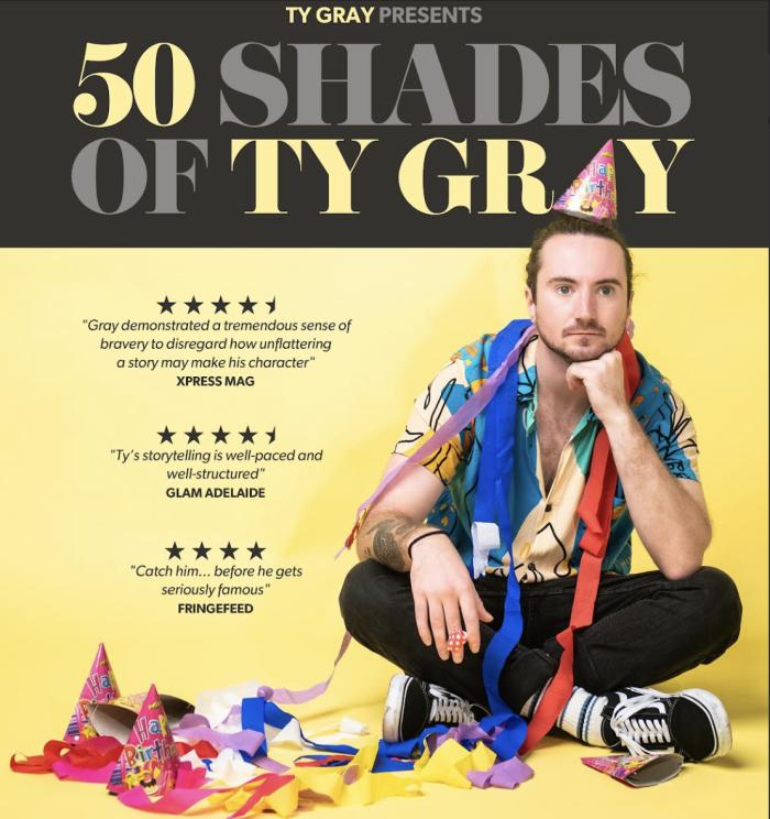 OnlyPerth's tweet photo. Ty Gray: 50 Shades of Ty Gray @ Terrarium Perth 

Ty contains multitudes. Comedian, teacher, "party yogi" (Fringefeed, 2024), lover, friend. 

Date, details &amp; tickets @  

https://t.co/bb5ArryfrP https://t.co/dELik0TGoa