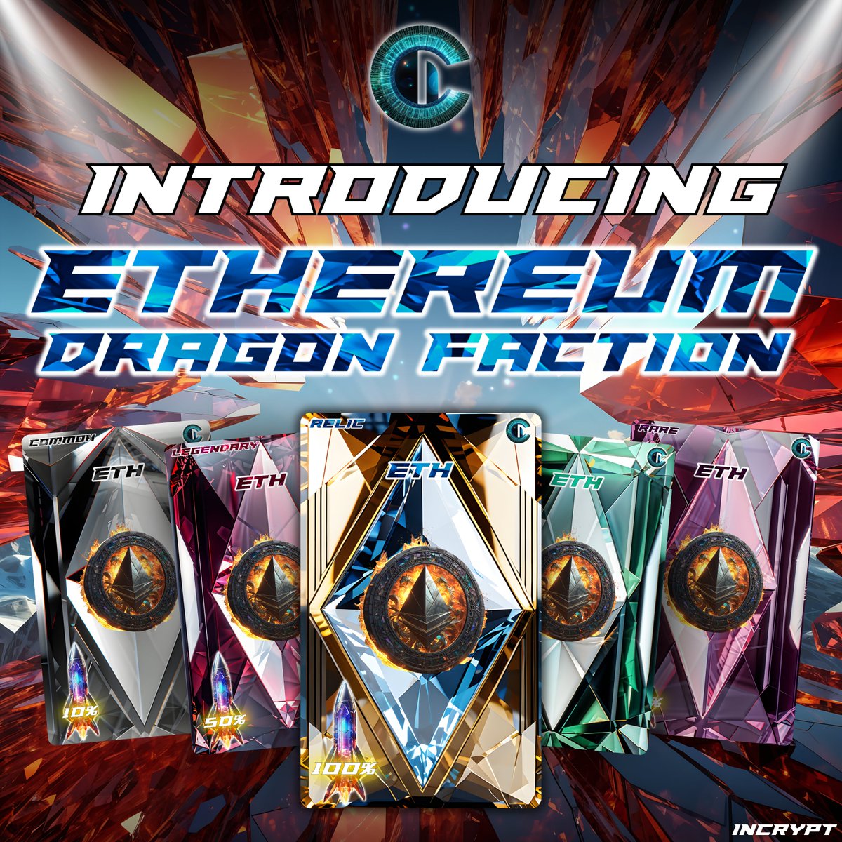 IncryptNFT's tweet image. NFT SHOWCASE #33

Token: Ethereum
Faction: Dragon

Faction Boosts 
Common: 10%
Rare: 20%
Epic: 30%
Legendary: 50%
Relic: 100%

Join us on Discord at discord.gg/W8FGSQgW3S

#Incrypt #Crypto #NFTs #Blockchain #CryptoRewards  #DeFi #CryptoGaming #Web3 #CryptoFaucet #INCrypto
