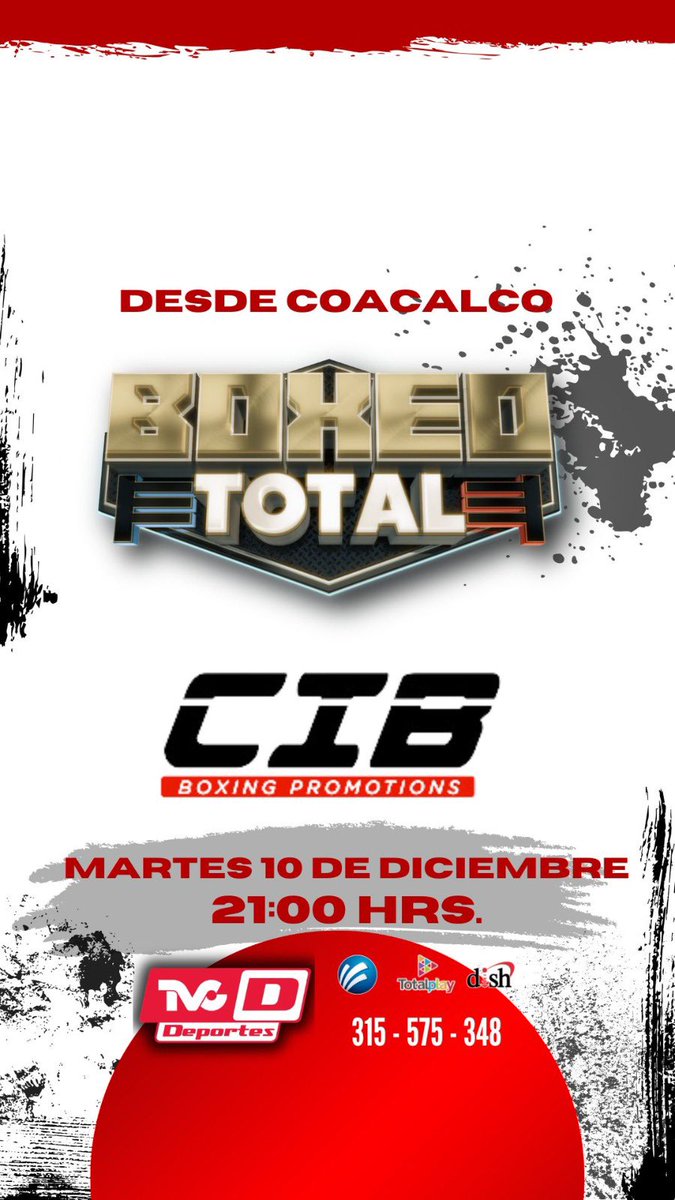 TVCDeportes's tweet photo. BOXEO TOTAL 🥊
No te pierdas la acción de Boxeo Total de CIB Promotions
⏰ 21:00 HRS
📺 315 @Megacable 575 @totalplaymx 348 @DishMx
#BoxeoTotal #Boxeo #TVCDeportes https://t.co/VsUVTDDW2k
