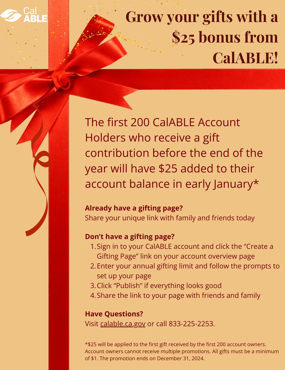 wearecalable's tweet photo. Happy holidays to all our CalABLE account holders! To celebrate, CalABLE is offering a $25 bonus when you receive a gift contribution. So send out your gifting link and watch your CalABLE account grow!

https://t.co/RTedYntDk0

#CalABLE #Disability #Holidays #HolidaySeason https://t.co/SLiRDRXkwu