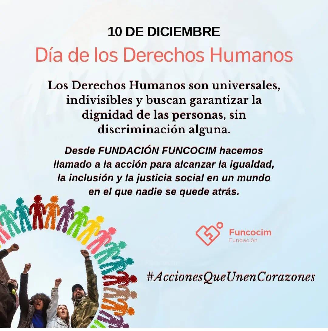 #FundaciónFuncocim ratificamos nuestro compromiso con los Derechos Humanos 🗣️ 

Que nadie se quede atrás #ODS 

#DíaDeLosDerechosHumanos   <a href="/ONUecuador/">La ONU en Ecuador</a> <a href="/ONU_es/">Naciones Unidas</a> 
#AccionesQueUnenCorazones